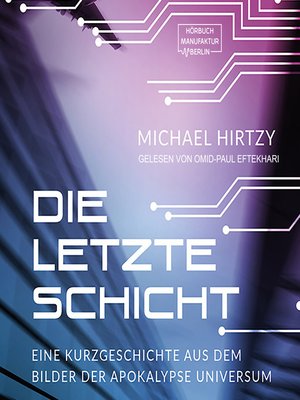 cover image of Die letzte Schicht